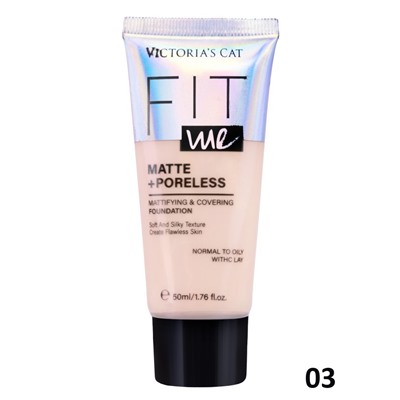 Victorias Cat Тональный крем  Fit me matte+poreless, тон 03